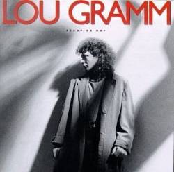 Lou Gramm : Ready or Not
